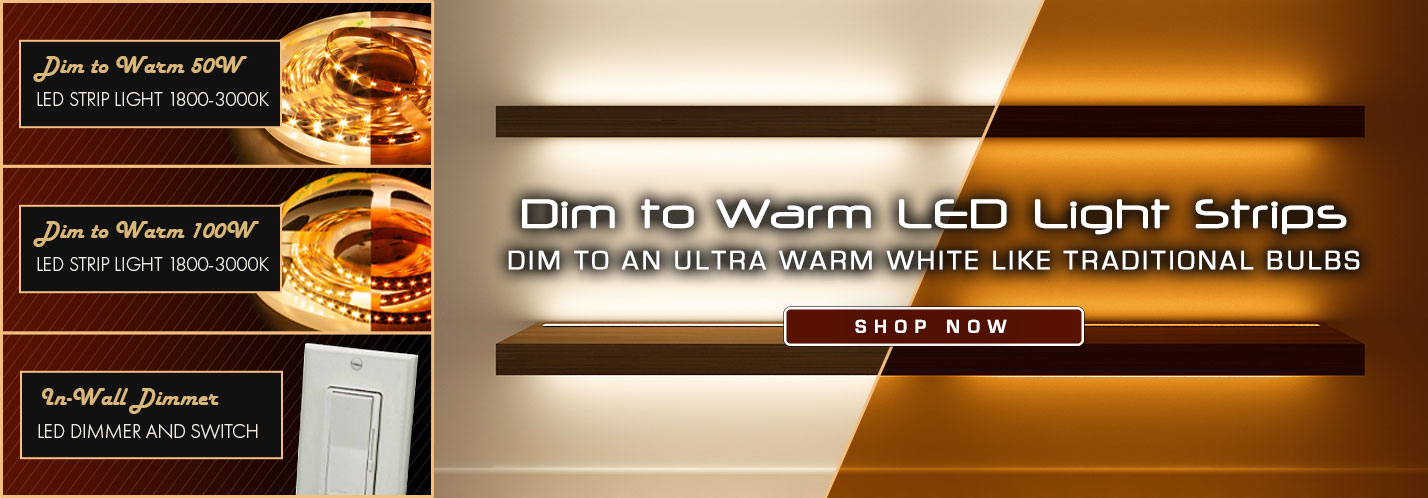 Dim to Warm LED Light Strips